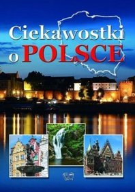 Ciekawostki o Polsce