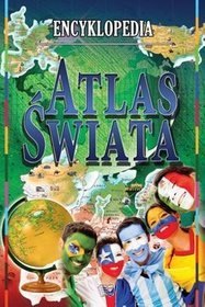 Książka - Encyklopedia - atlas świata Arti