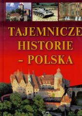 Książka - Tajemnicze historie Polska