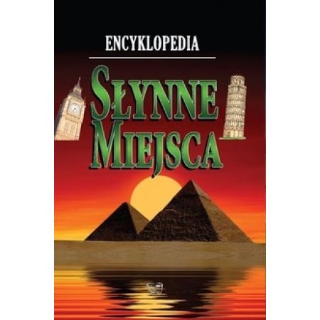 Encyklopedia Słynne miejsca