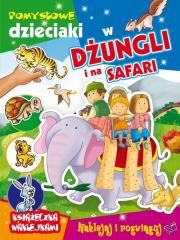 Książka - W dżungli i na safari Pomysłowe dzieciaki