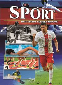 Książka - Sport dyscypliny letnie i zimowe