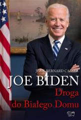 Książka - Joe Biden. Droga do Białego Domu