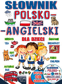 Książka - Słownik polsko-angielski dla dzieci + CD