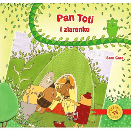 Pan Toti i ziarenko