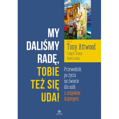 My daliśmy radę, Tobie też się uda!