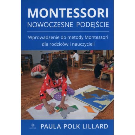 Montessori nowoczesne podejście