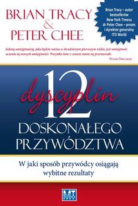 Książka - 12 Dyscyplin doskonałego przywództwa