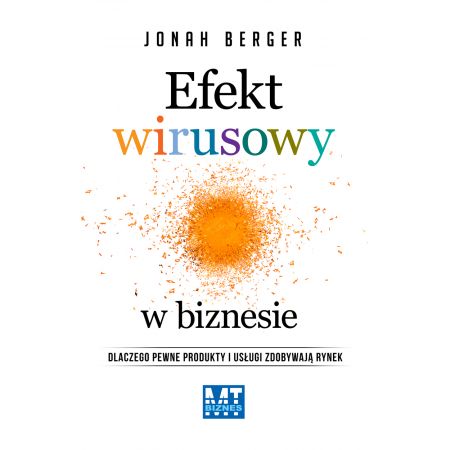 EFEKT WIRUSOWY W BIZNESIE Berger Jonah