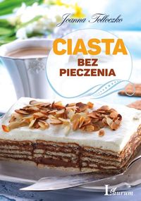 Książka - Ciasta bez pieczenia