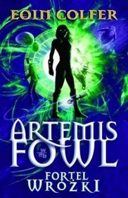 Książka - Artemis Fowl. Fortel wróżki TW