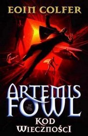Książka - Artemis Fowl Kod wieczności Eoin Colfer