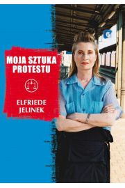 Książka - Moja sztuka protestu
