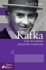 Książka - Kafka Listy do rodziny przyjaciół wydawców Franz Kafka