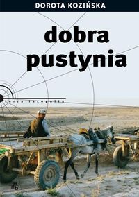 Książka - Dobra pustynia Dorota Kozińska