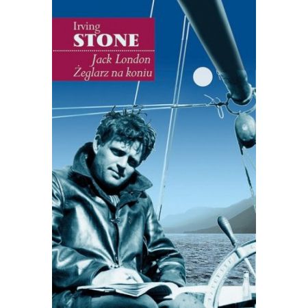 Jack London Żeglarz na koniu