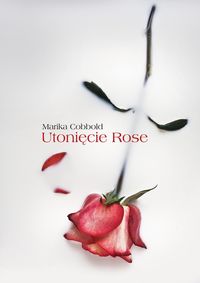Książka - Utonięcie Rose