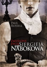 Książka - Zmyślone życie Siergieja Nabokowa