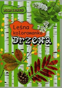 Książka - Drzewa leśna kolorowanka