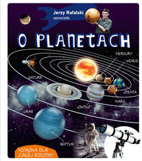 Książka - Opowiada.. Jerzy Rafalski opowiada o planetach