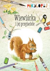 Książka - Wiewiórka i jej przyjaciele