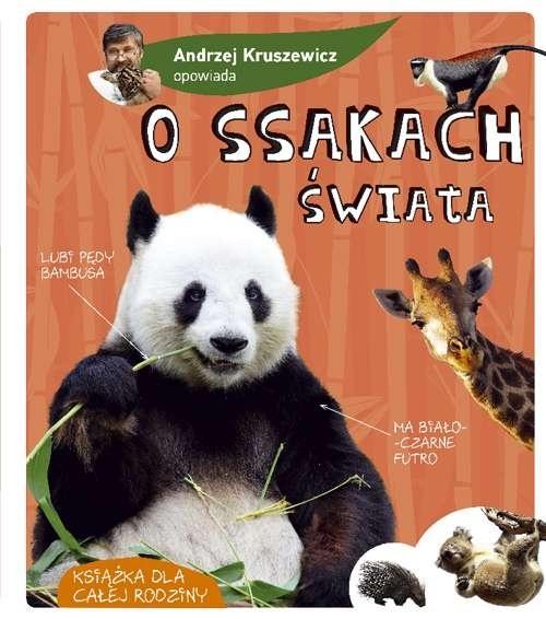 Książka - Andrzej Kruszewicz opowiada o ssakach świata w.2