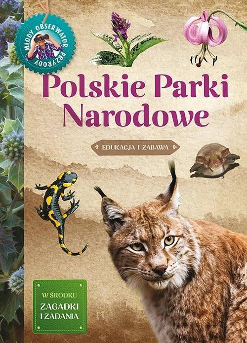 Książka - Młody Obserwator Przyrody-Polskie Parki Narodowe