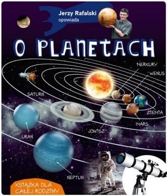 Książka - Jerzy Rafalski opowiada o planetach