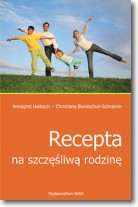 Książka - Recepta na szczęśliwą rodzinę