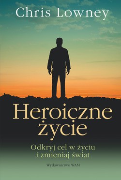 Heroiczne życie br