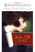 Książka - Joan. VIII 1-12. Klasyka Literatury Kobiecej. Tom 22