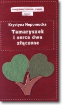 Książka - Tamaryszek i serca dwa złączone. Pamiętniki czerwonej szminki. Tom 25