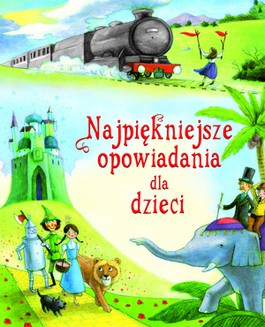 Książka - Najpiękniejsze opowiadania dla dzieci