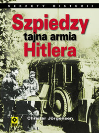 Książka - Szpiedzy tajna armia Hitlera