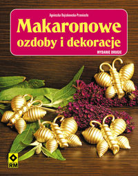 Książka - Makaronowe ozdoby i dekoracje