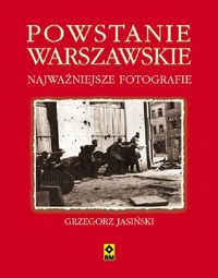 Książka - Powstanie warszawskie najważniejsze fotografie