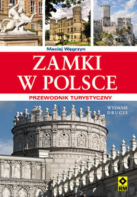 Książka - Zamki w Polsce. Przewodnik turystyczny.