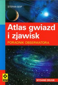 Książka - Atlas gwiazd i zjawisk. Poradnik obserwatora