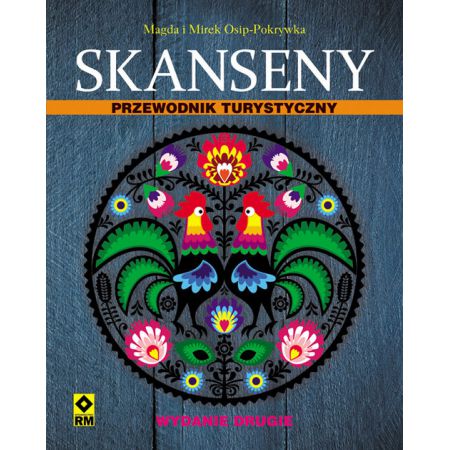 Książka - Skanseny. Przewodnik turystyczny