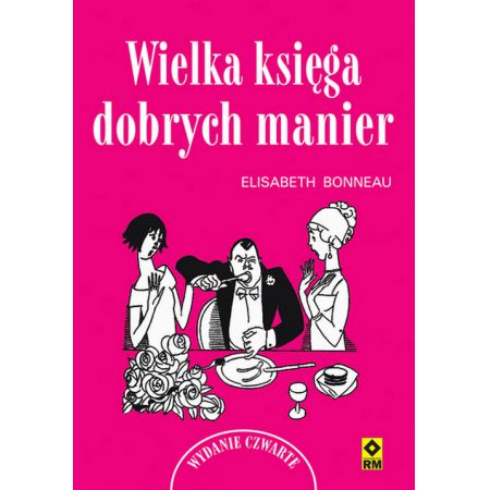 Wielka księga dobrych manier