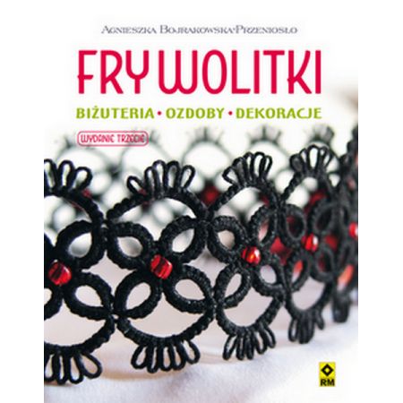 Książka - Frywolitki. Biżuteria, ozdoby, dekoracje