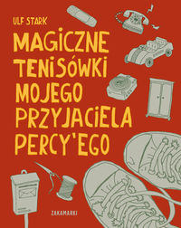 Książka - Magiczne tenisówki mojego przyjaciela Percy`ego