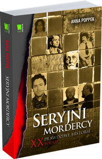 Książka - Seryjni mordercy XX wieku