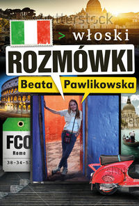 Książka - Rozmówki włoskie. Pawlikowska, Beata. Opr. miękka