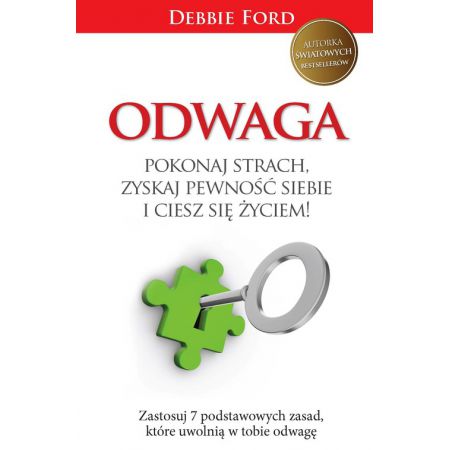 Odwaga pokonaj strach zyskaj pewność siebie i ciesz się życiem