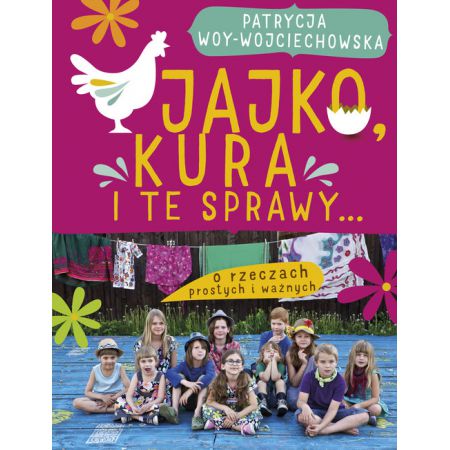 Jajo, kura i te sprawy