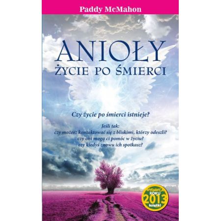 Anioły Życie po śmierci