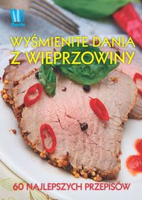 Książka - Wyśmienite dania z wieprzowiny