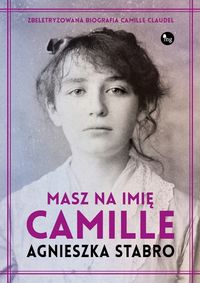 Książka - Masz na imię Camille