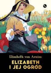 Książka - Elizabeth i jej ogród